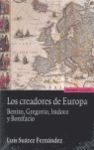 LOS CREADORES DE EUROPA
