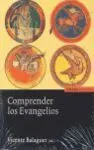 Comprender los Evangelios