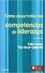 COMO DESARROLLAR LAS COMPETENCIAS DE LIDERAZGO