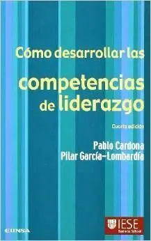 Como Desarrollar las Competencias de Liderazgo