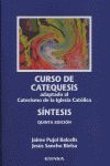 CURSO DE CATEQUESIS. SÍNTESIS