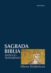 SAGRADA BIBLIA. ANTIGUO TESTAMENTO. TOMO 2: LIBROS HISTÓRICOS