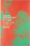 SOCIEDAD CONTEMPORÁNEA Y CULTURA DE LA VIDA
