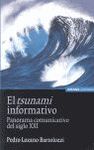 EL TSUNAMI INFORMATIVO