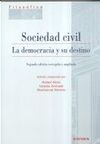 SOCIEDAD CIVIL.LA DEMOCRACIA Y SU DESTINO