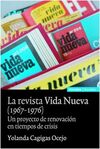 LA REVISTA VIDA NUEVA (1967-1976)