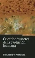 Cuestiones Acerca de la Evolucion Humana