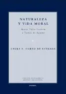 Naturaleza y Vida Moral. Marco Tulio Cicerón y Tomás de Aquino