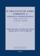 El Tractatvs de Anima Atribuido a Dominicvs Gvndi Salinvs