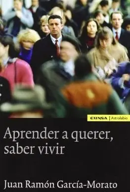 Aprender a Querer, Saber Vivir
