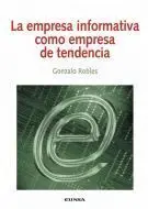 La Empresa Informativa Como Empresa de Tendencia