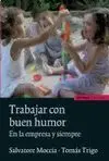 Trabajar con Buen Humor