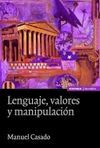 LENGUAJE, VALORES Y MANIPULACIÓN