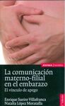 LA COMUNICACIÓN MATERNO-FILIAL EN EL EMBARAZO