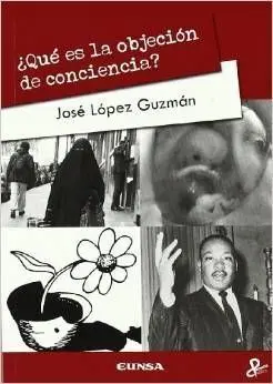 ¿Qué Es la Objeción de Conciencia?