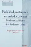 Posibilidad, Contingencia, Necesidad, Existencia