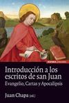 INTRODUCCIÓN A LOS ESCRITOS DE SAN JUAN