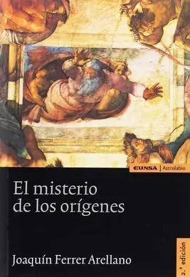 El Misterio de los Orígenes (2ª Ed. )