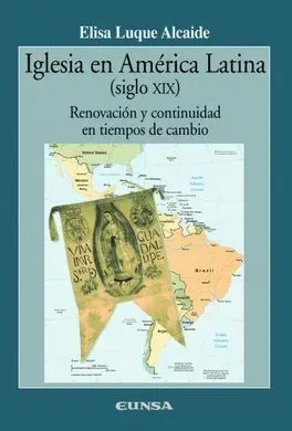 Iglesia en América Latina (Siglo Xix)