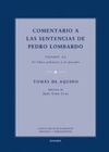 COMENTARIO A LAS SENTENCIAS DE PEDRO LOMBARDO.  VOLUMEN III/1