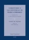 Comentario a las Sentencias de Pedro Lombardo. Volumen Iii/1