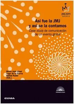 Así Fue la Jmj y Así se la Contamos