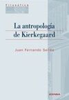 LA ANTROPOLOGÍA DE KIERKEGAARD