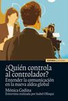 ¿QUIÉN CONTROLA AL CONTROLADOR?