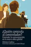 ¿Quién Controla Al Controlador?
