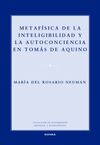 METAFÍSICA DE LA INTELIGIBILIDAD Y LA AUTOCONCIENCIA EN TOMÁS DE AQUINO