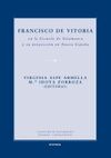FRANCISCO DE VITORIA EN LA ESCUELA DE SALAMANCA Y SU PROYECCION EN NUEVA ESPAÑA