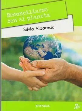 Reconciliarse con el Planeta