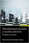 MOVIMIENTOS SOCIALES Y ACCIÓN COLECTIVA