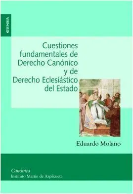 Cuestiones Fundamentales de Derecho Canónico y de Derecho Eclesiástico del Estad