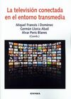 LA TELEVISIÓN CONECTADA EN EL ENTORNO TRANSMEDIA