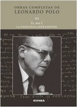 Ser: la Existencia Extramental