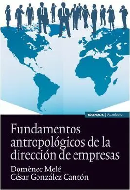Fundamentos Antropologicos de la Direccion de Empresas
