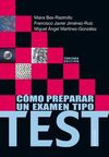 CÓMO PREPARAR UN EXAMEN TIPO TEST