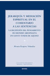 JERARQUÍA Y MEDIACIÓN ESPIRITUAL EN EL COMENTARIO A LAS SENTENCIAS