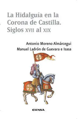 La Hidalguía en la Corona de Castilla