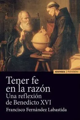 Tener Fe en la Razón