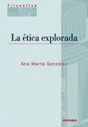 LA ÉTICA EXPLORADA