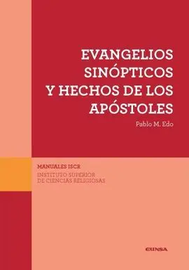 Evangelios Sinópticos y Hechos de los Apóstoles