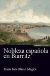 NOBLEZA ESPAÑOLA EN BIARRITZ