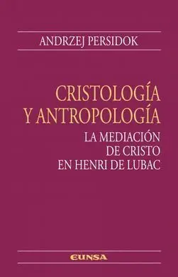 Cristología y Antropología