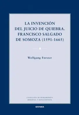 La Invención del Juicio de la Quiebra