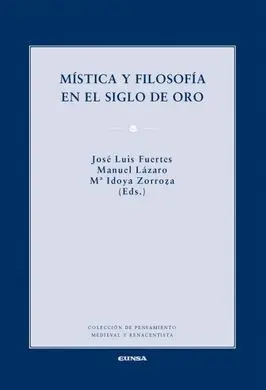 Mistica y Filosofia en el Siglo de Oro