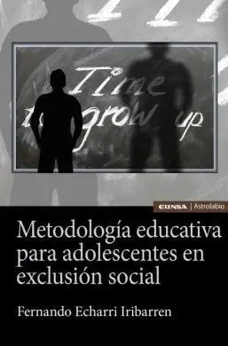 Metodologia Educativa para Adolescentes en Exclusion Social