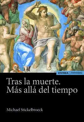Tras la Muerte. Más Allá del Tiempo
