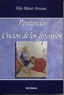 Penitencia y Unción de los Enfermos